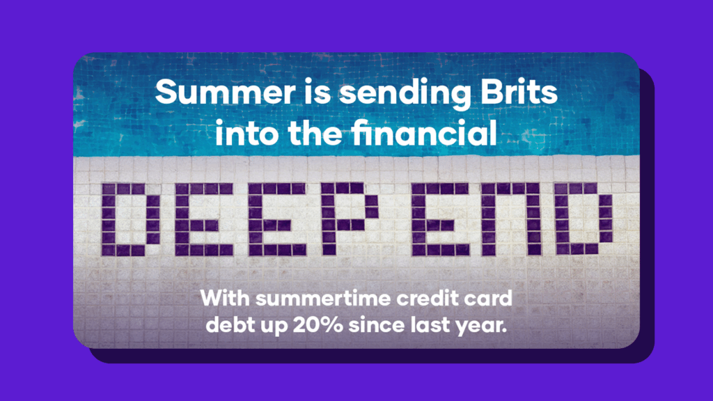 We’re helping Brits take control of their credit card debt this summer