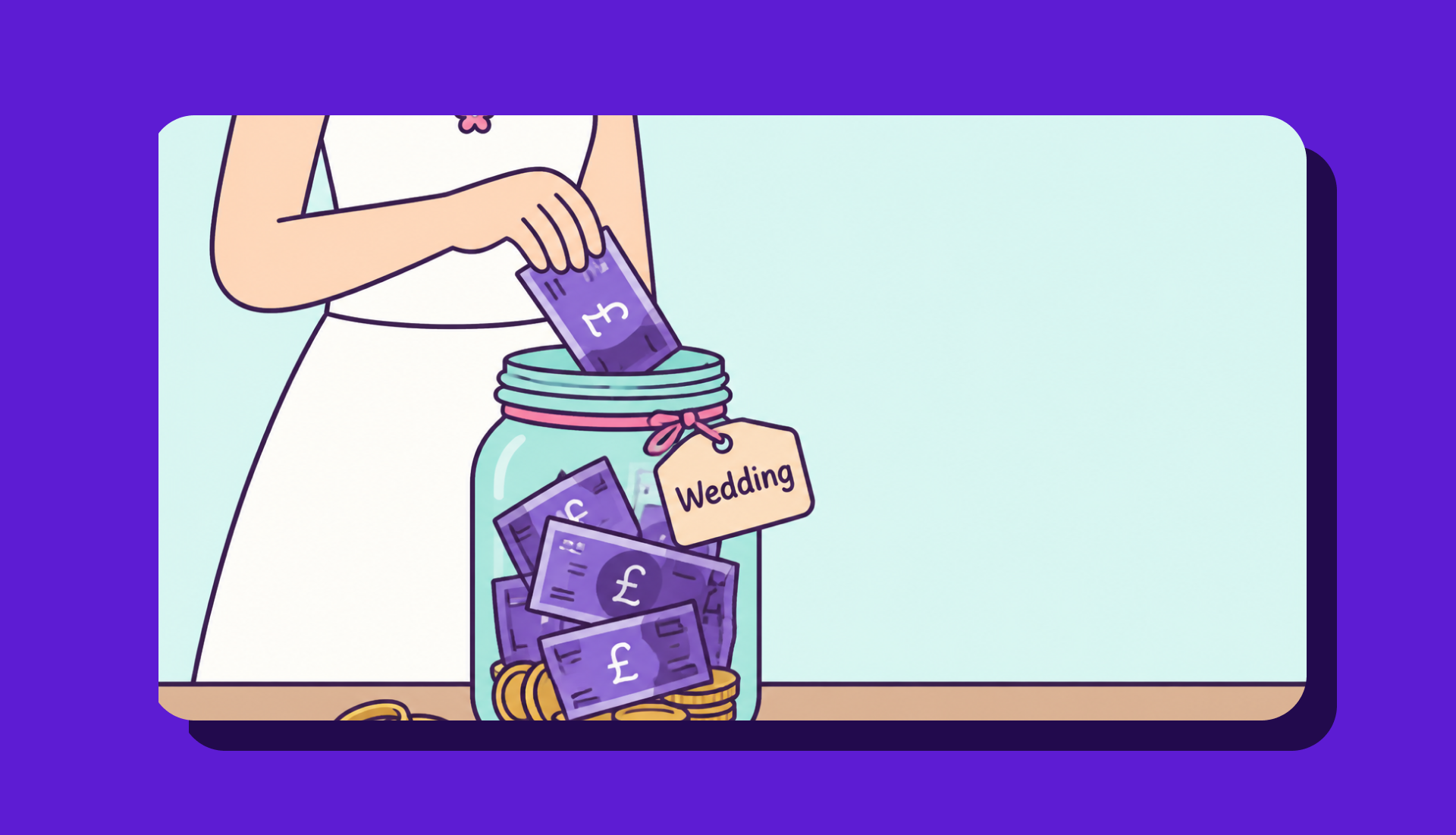 A bride in a white wedding dress placing a purple bank note into a jar labelled "wedding" which contains more notes.